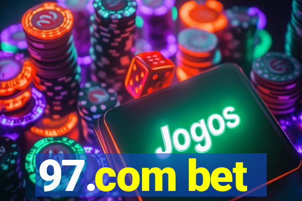 97.com bet